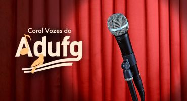 Coral Vozes do Adufg abre inscrições para novas vozes masculinas
