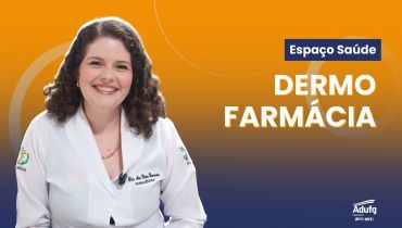 Espaço Saúde Adufg | Modalidade Dermofarmácia