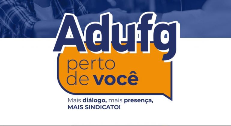 Adufg Perto de Você chega ao campus da UFG na Cidade de Goiás na próxima segunda-feira (03/08)